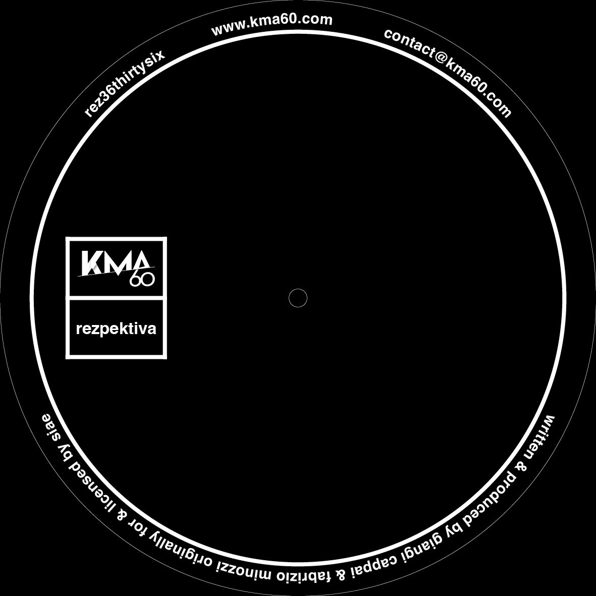 Giangi Cappai  &  Fabrizio Minozzi - REZ36thirtysix | KMA60 Rezpektiva (REZ36thirtysix)