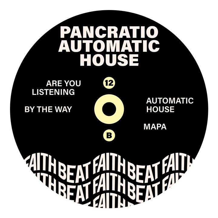 Pancratio - Automatic House | Faith Beat (FAITHBEAT-12) - 3 Pancratio - Automatic House | Faith Beat (FAITHBEAT-12) - 3