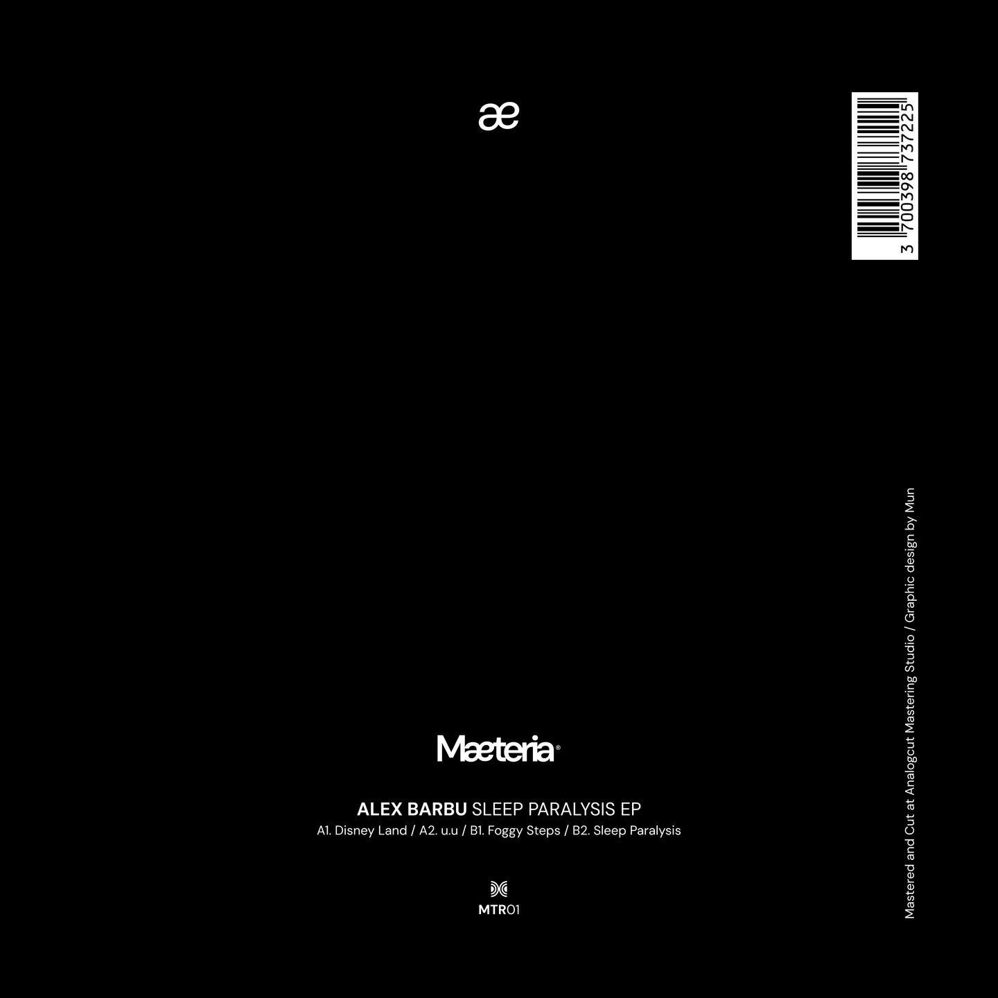 Alex Barbu - Sleep Paralysis EP | Maeteria (MTR01) - 2 Alex Barbu - Sleep Paralysis EP | Maeteria (MTR01) - 2