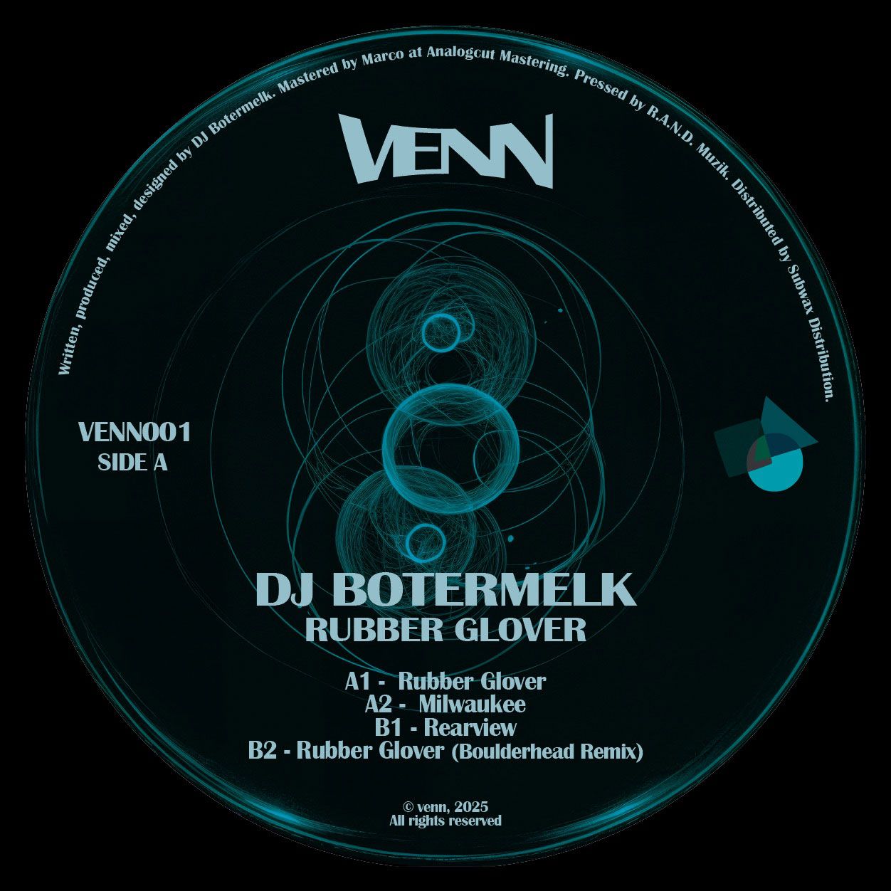 DJ Botermelk - Rubber Glover EP (Incl. Boulderhead Remix) | Venn Records (VENN001) - 2 DJ Botermelk - Rubber Glover EP (Incl. Boulderhead Remix) | Venn Records (VENN001) - 2