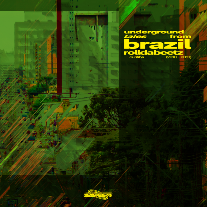 Rolldabeetz - Underground Tales From Brazil (Curitiba 2010-2019) | Digger (DIGG002) - main