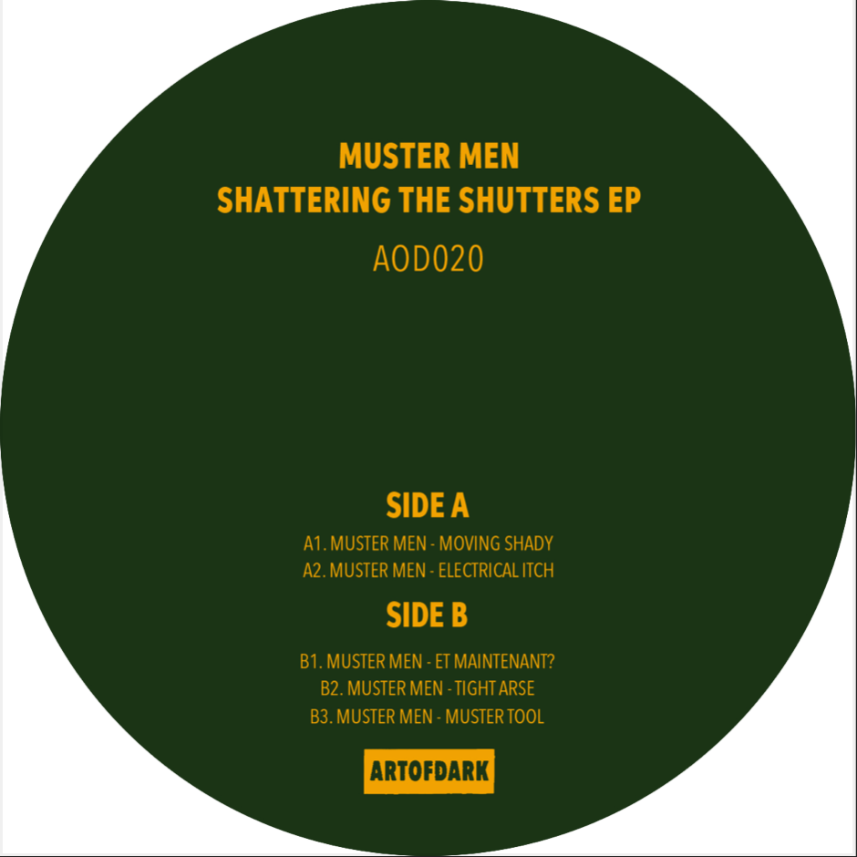 Muster Men - Shattering The Shutters EP | Art Of Dark (AOD020) - main
