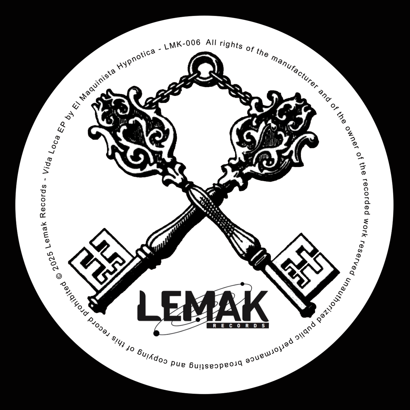 El Maquinista Hypnotica - Vida Loca EP | Lemak Records (LMK006) - 2