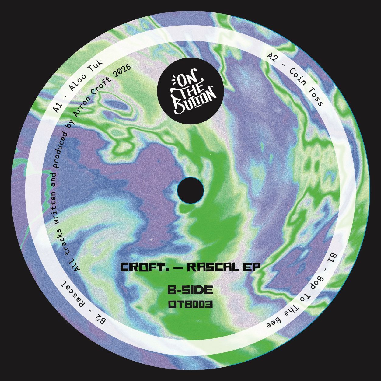 Croft. - Rascal EP | On The Button (OTB003) - main