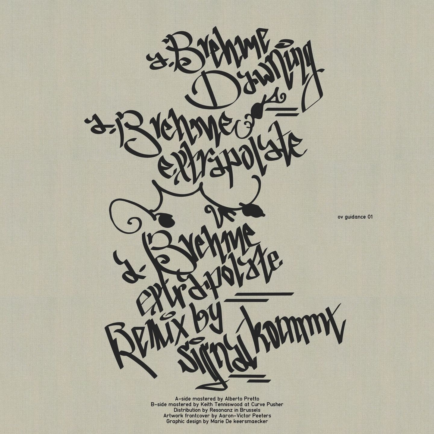 A.Brehme - Extrapolate (w/ Signal Kommt remix) | ov guidance (OG01) - 2