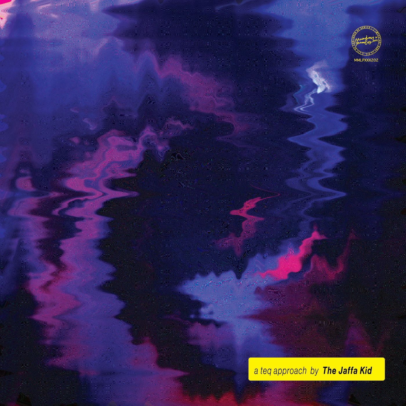 The Jaffa Kid - A Teq Approach by | Macadam Mambo (MMLPXXX202) The Jaffa Kid - A Teq Approach by | Macadam Mambo (MMLPXXX202)