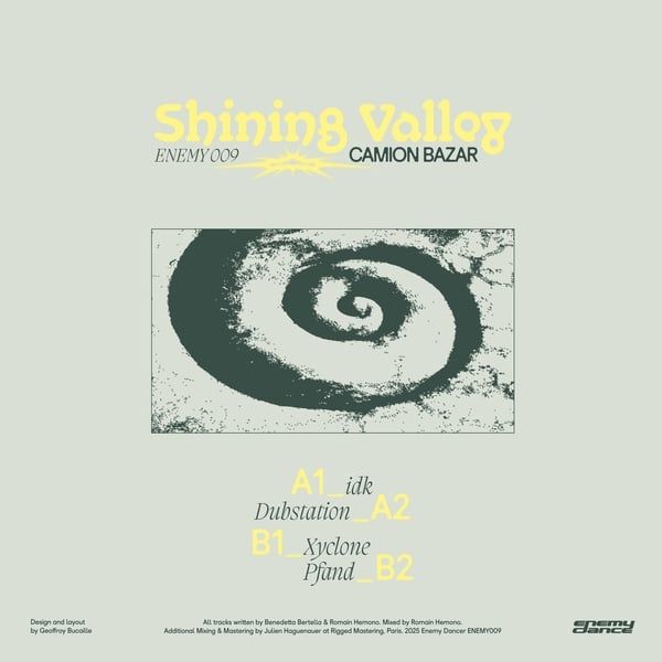 Camion Bazar - Shining valley | Enemy Dance (ENEMY009) - 2 Camion Bazar - Shining valley | Enemy Dance (ENEMY009) - 2