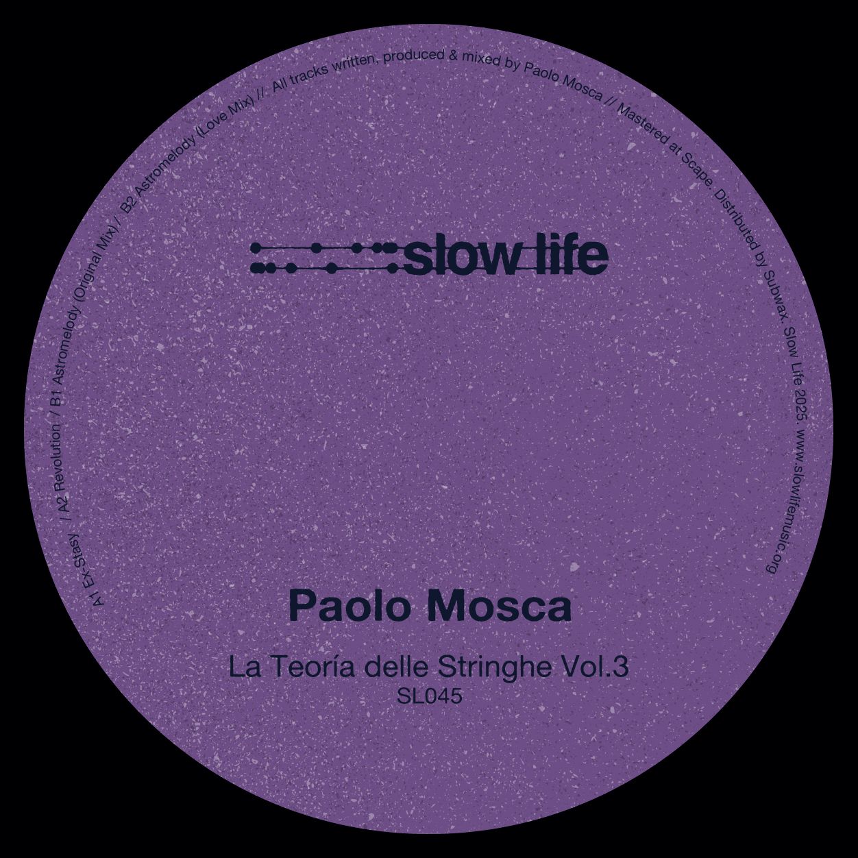 Paolo Mosca - La Teoria Delle Stringhe Vol. 3 | SLOW LIFE (SL045) - main