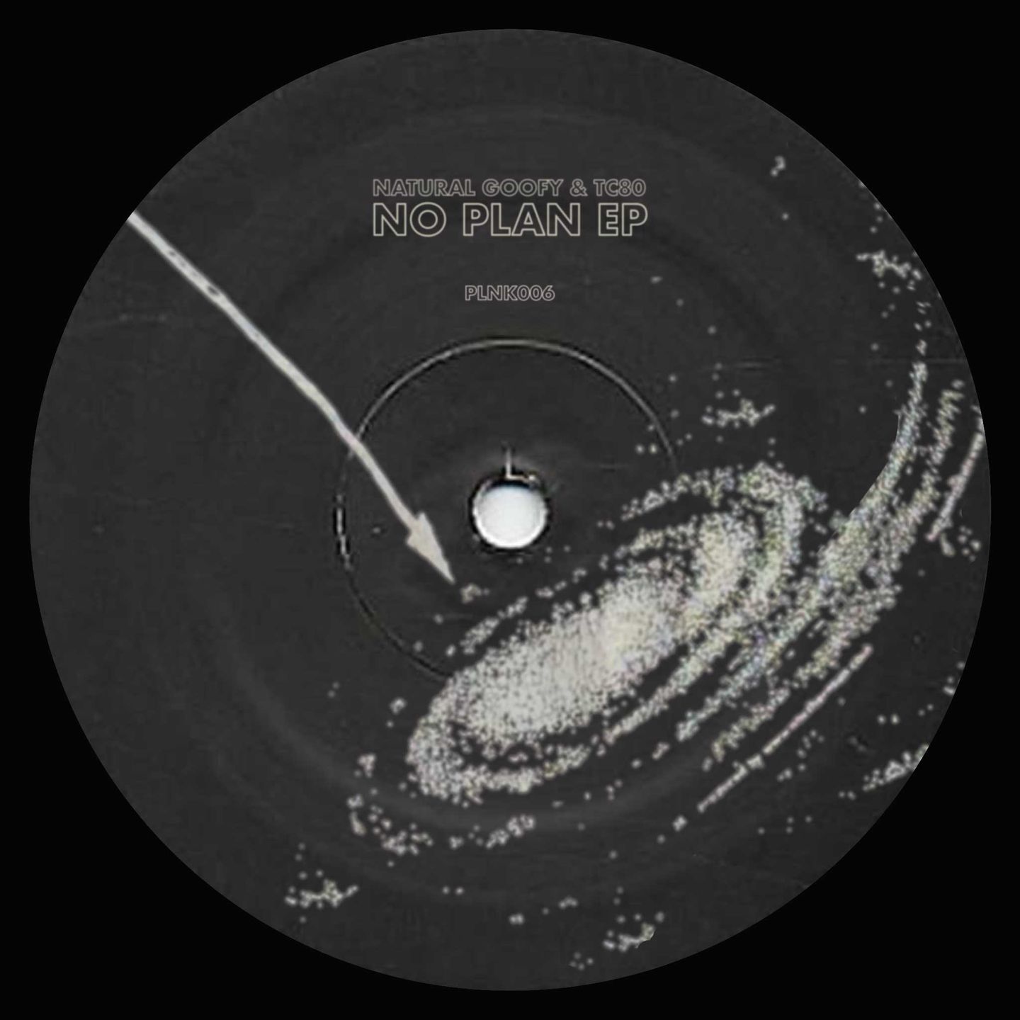 Natural Goofy & TC80 - No Plan EP | Planka Records (PLNK006) - 2