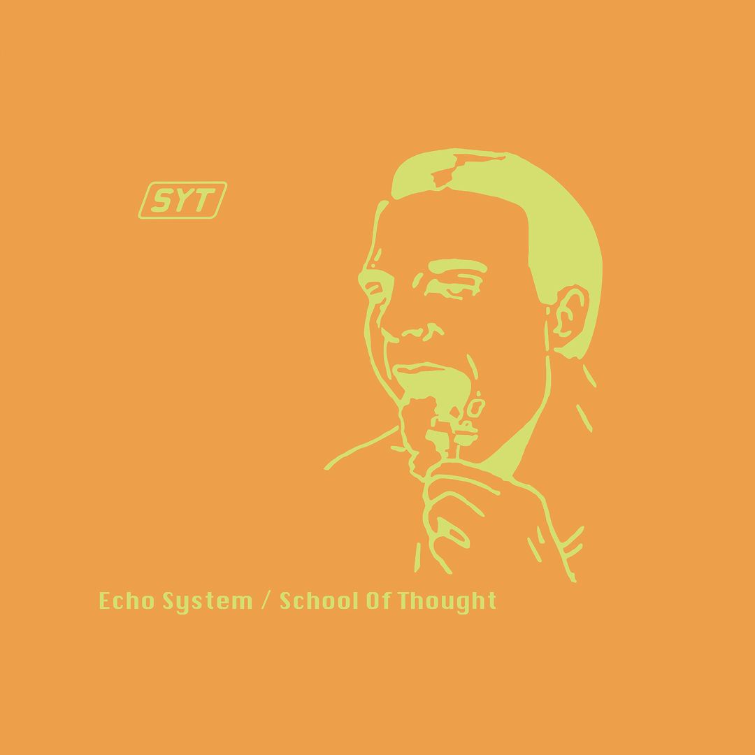 Echo System / School Of Thought - SYT | Sound Migration (SMI-021)