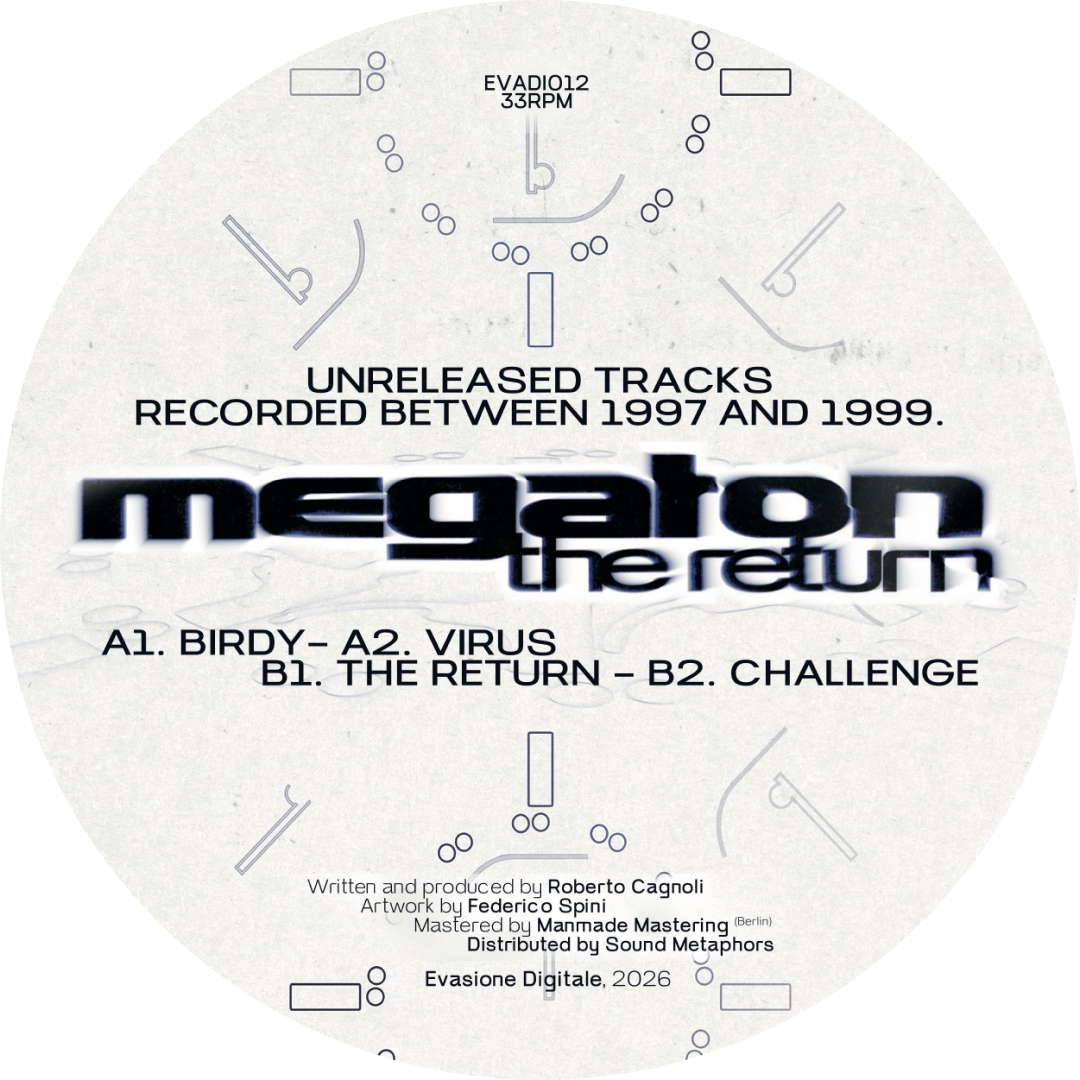 Megaton - The Return | Evasione Digitale (Evadi012) - 4 Megaton - The Return | Evasione Digitale (Evadi012) - 4