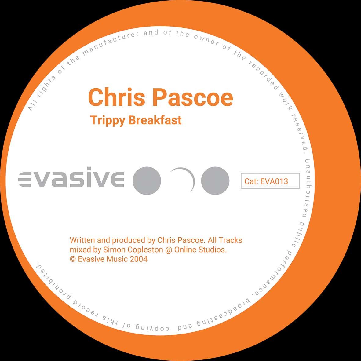 Chris Pascoe - Mong Juice / Trippy Breakfast | Evasive Records (EVA013)