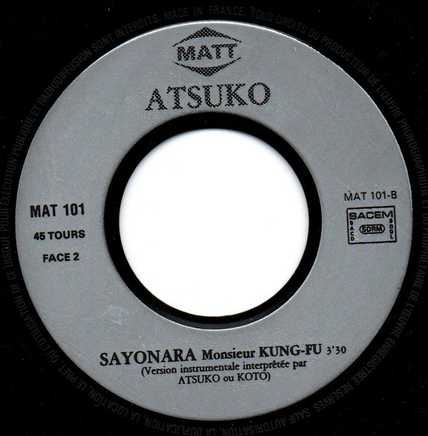 Atsuko - Sayonara Monsieur Kung-Fu (Japanese Boy) | Matt (MAT 101) - 4