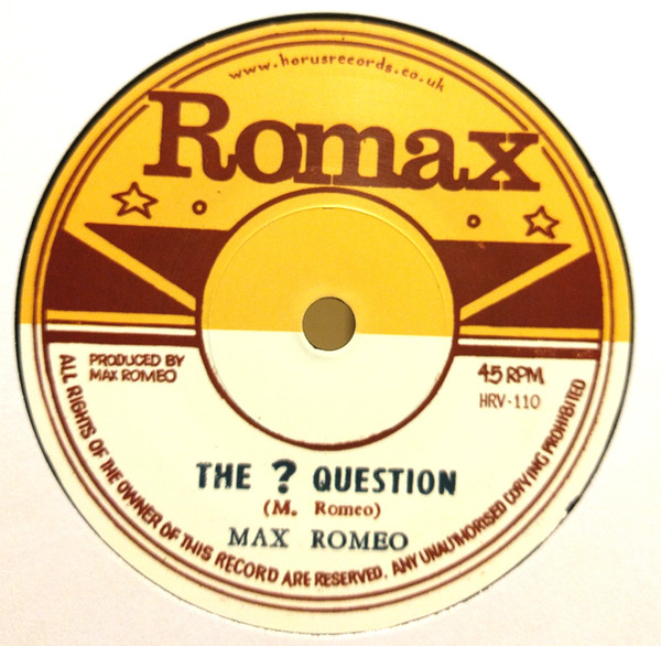 Max Romeo / Ron Wilson - The ? Question / Rat Poison | Horus Records (HRV-110) - 2 Max Romeo / Ron Wilson - The ? Question / Rat Poison | Horus Records (HRV-110) - 2
