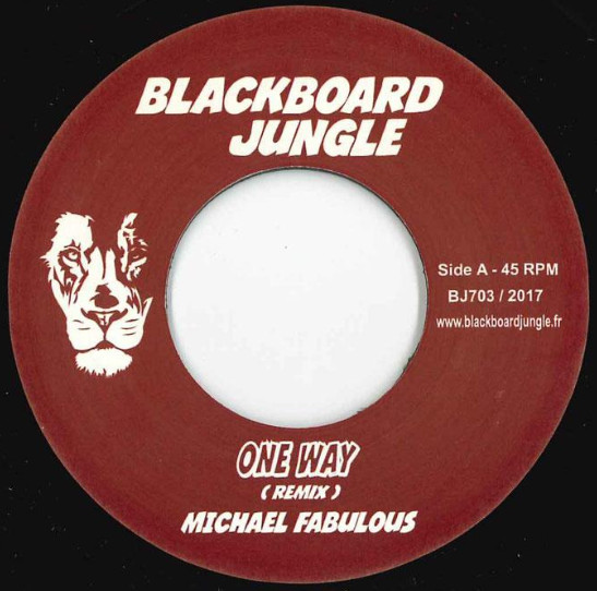 Michael Fabulous - One Way Remix | Blackboard Jungle (BJ703)