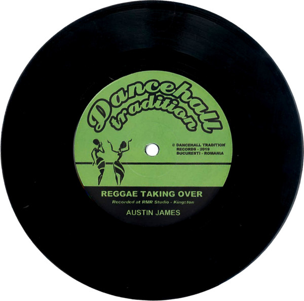 Austin James - Reggae Taking Over | Dancehall Tradition (DT7004) - main Austin James - Reggae Taking Over | Dancehall Tradition (DT7004) - main