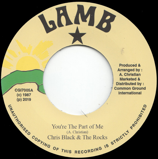 Chris Black & The Rocks - You're The Part Of Me | Lamb (CGI7005)