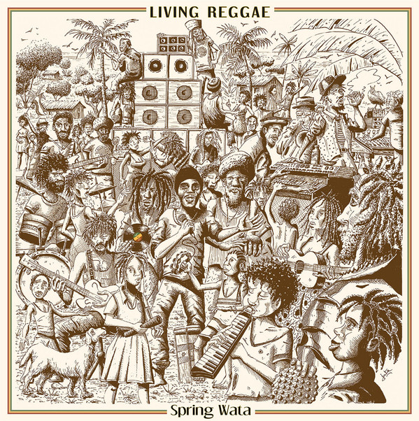 Spring Wata & The Rockers Disciples - Living Reggae | Blackboard Jungle (BJLP004)