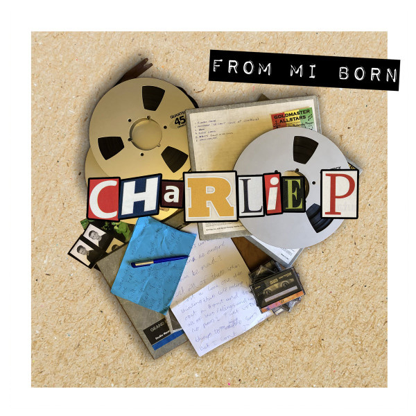 Charlie P - From Mi Born | Dubquake Records (DBQKLP04)