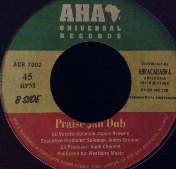 Solomon James Browne - Praise Jah  | Aha Universal Records (AUR 7002) - 2
