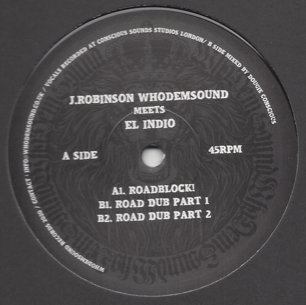 J. Robinson meets El Indio - Roadblock! | WhoDemSound (WHODEM036)