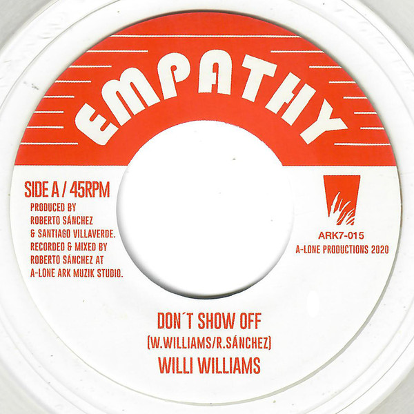 Willi Williams / Lone Ark Riddim Force - Don't Show Off / Messenger Dub | A-Lone Productions (ARK7-015)