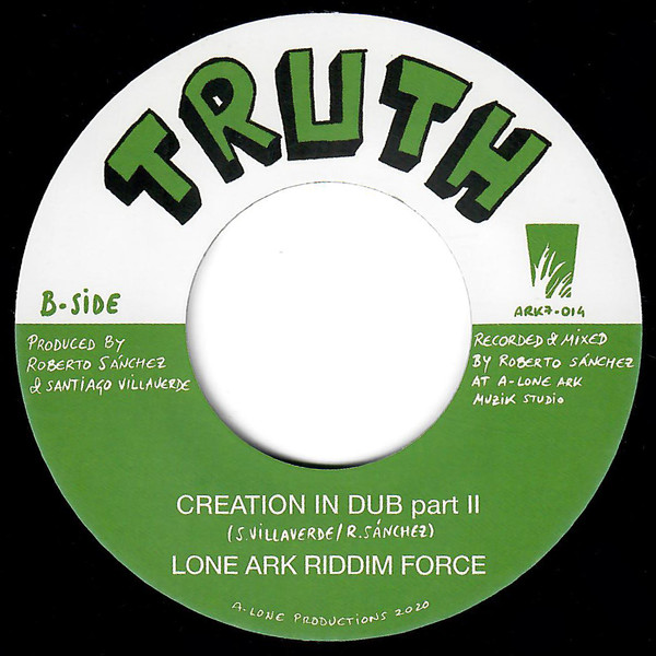 Willi Williams , Lone Ark Riddim Force - See It Deh / Creation In Dub Pt II | A-Lone Productions (ARK7-014) - 2 Willi Williams , Lone Ark Riddim Force - See It Deh / Creation In Dub Pt II | A-Lone Productions (ARK7-014) - 2