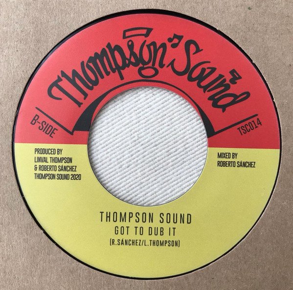 Half Pint - Got To Get It / Got To Dub It | Thompson Sound Cantabria (TSC-014) - 2