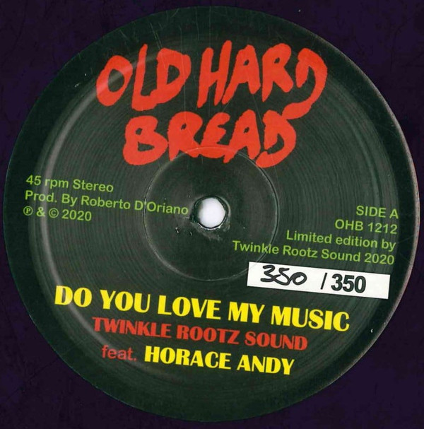 Twinkle Rootz Sound Feat. Horace Andy - Do You Love My Music | Old Hard Bread (OHB1212) - 3