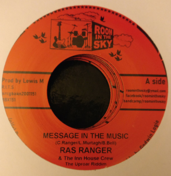 Ras Ranger - Message In The Music | Room In The Sky (MBX151)