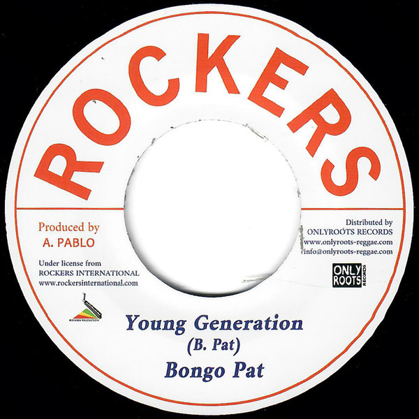 Bongo Pat / Augustus Pablo - Young Generation / New Style | Rockers (OR120) - main