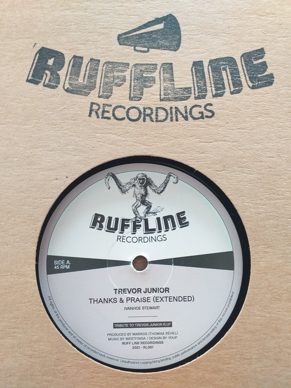 Trevor Junior / Judah Brownny / Westfinga - Thanks & Praise / Fittest Of The Fittest / Serge Dubwise | Ruff Line Recordings (RL001)