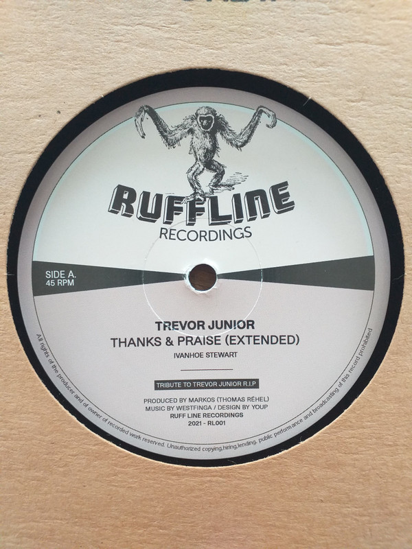 Trevor Junior / Judah Brownny / Westfinga - Thanks & Praise / Fittest Of The Fittest / Serge Dubwise | Ruff Line Recordings (RL001) - 2 Trevor Junior / Judah Brownny / Westfinga - Thanks & Praise / Fittest Of The Fittest / Serge Dubwise | Ruff Line Recordings (RL001) - 2