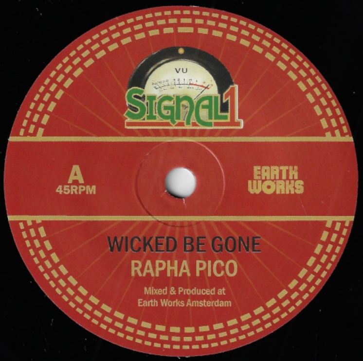 Rapha Pico - Wicked Be Gone / Caution Dub | Signal1 records () - main