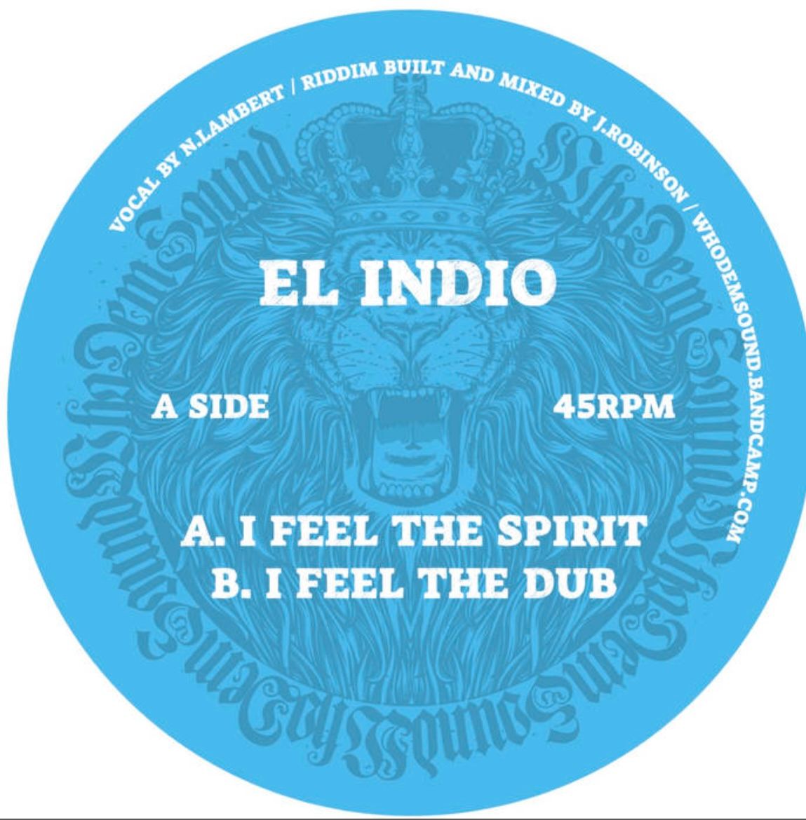 El Indio - I Feel The Spirit | WhoDemSound (WHODEM046 ) - main