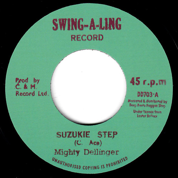 Mighty Dellinger - Suzukie Step | Swing-A-Ling (DD703)