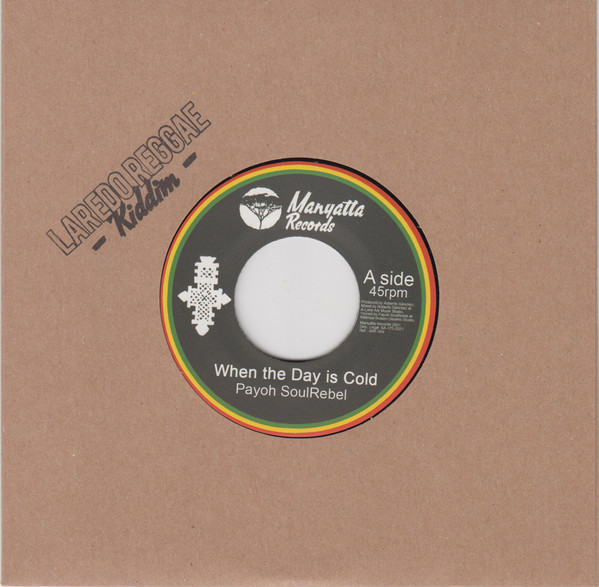 Payoh SoulRebel , David Tarrio - When The Day Is Cold/ Jah Calling | Manyatta Records (ARF004) - 3