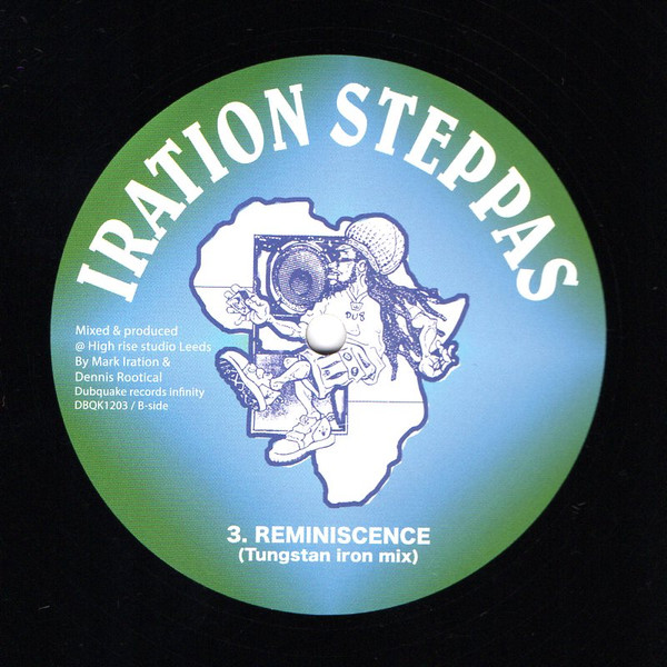 Iration Steppas - Reminiscence | Dubquake Records (DBQK1203) - 2