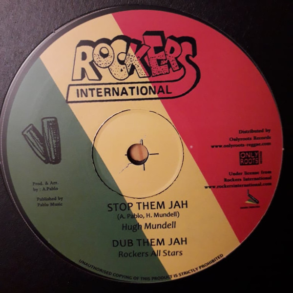 Hugh Mundell - Blackman's Foundation / Stop Them Jah | Rockers International (none)