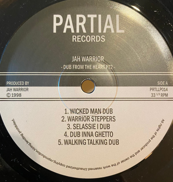 Jah Warrior - Dub From The Heart Part 2 | Partial Records (PRTLLP014) - 3 Jah Warrior - Dub From The Heart Part 2 | Partial Records (PRTLLP014) - 3