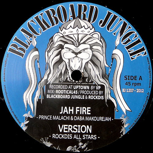 Prince Malachi & Daba Makourejah / Rockdis All Stars - Jah Fire / Musical Raid | Blackboard Jungle (BJ 1207) - 2 Prince Malachi & Daba Makourejah / Rockdis All Stars - Jah Fire / Musical Raid | Blackboard Jungle (BJ 1207) - 2