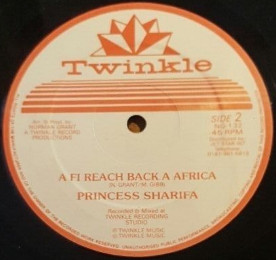 Princess Sharifa - The Truth Will Prevail / ﻿A Fi Reach Back A Africa | Twinkle Music (NG-132) - 2