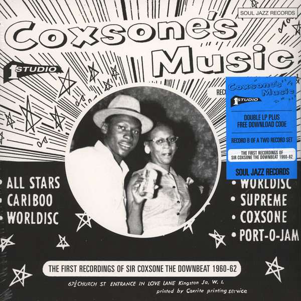 Various - Coxsone's Music (The First Recordings Of Sir Coxsone The Downbeat 1960-62) | Soul Jazz Records (SJR LP323-B)