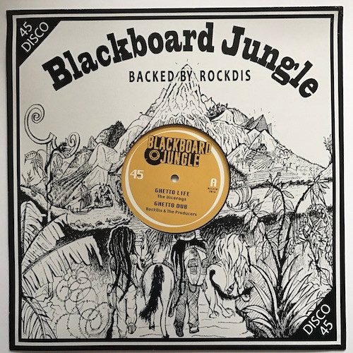 The Viceroys / Nish Wadada - Ghetto Life / Tafari  | Blackboard Jungle (BJ1218)