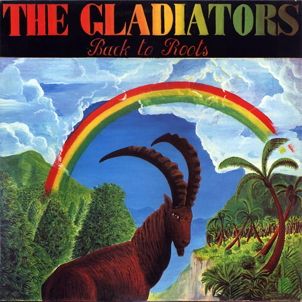 The Gladiators - Back To Roots | Patate Records (gladlp001)