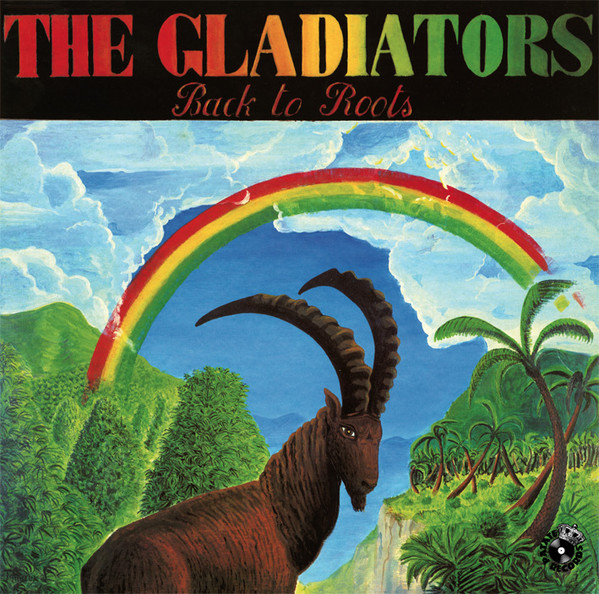 The Gladiators - Back To Roots | Patate Records (gladlp001) - 3