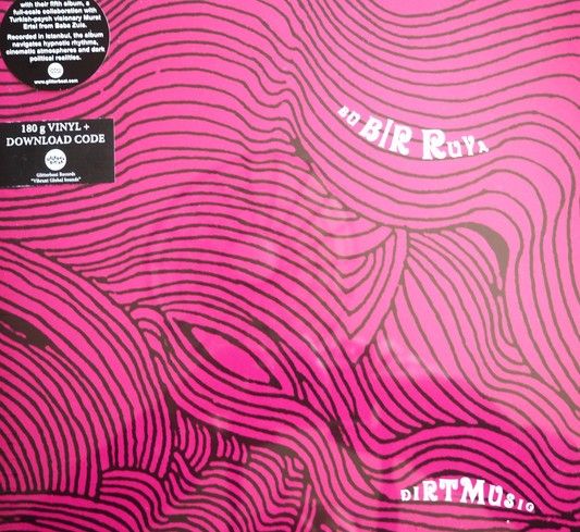 Dirtmusic - Bu Bir Ruya | Glitterbeat (GBLP 055)