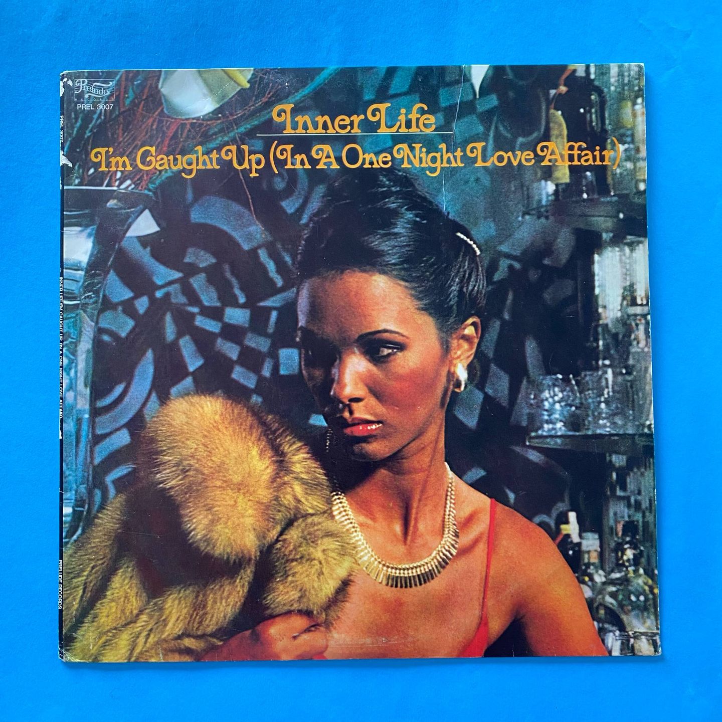 Inner Life - I'm Caught Up (In A One Night Love Affair) | Prelude Records (PRL 3007)