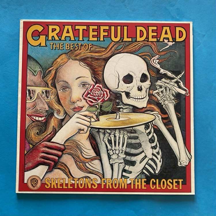 The Grateful Dead - The Best Of The Grateful Dead: Skeletons From The Closet | Warner Bros. Records (603497855056) The Grateful Dead - The Best Of The Grateful Dead: Skeletons From The Closet | Warner Bros. Records (603497855056)