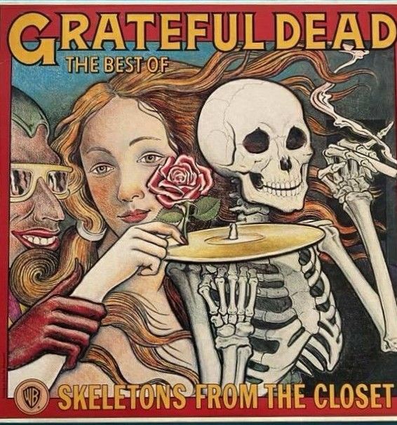 The Grateful Dead - The Best Of The Grateful Dead: Skeletons From The Closet | Warner Bros. Records (603497855056) - main